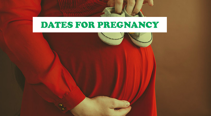 Dates for Pregnancy